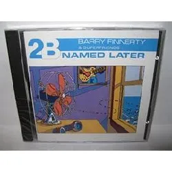 cd barry finnerty - 2b named later (1988)