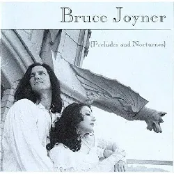 cd bruce joyner - {preludes and nocturnes} (1993)