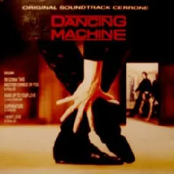 cd cerrone - dancing machine (music from the original motion picture soundtrack) (1990)