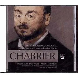 cd chabrier - une éducation manquée - fish ton kan - vaucochard et fils 1er