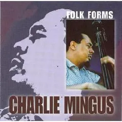 cd charles mingus - folk forms