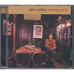 cd chris potter (2) - underground (2006)