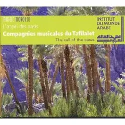 cd compagnies musicales du tafilalet - l'appel des oasis [the call of the oases] (2004)