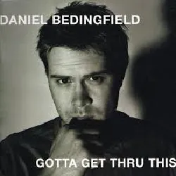 cd daniel bedingfield - gotta get thru this (2003)