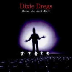 cd dixie dregs - bring 'em back alive (1992)