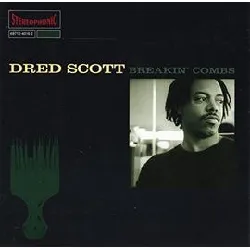 cd dred scott - breakin' combs (1994)