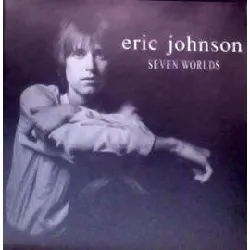 cd eric johnson (2) - seven worlds (1998)