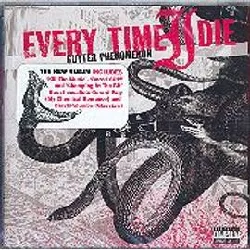 cd every time i die - gutter phenomenon (2005)