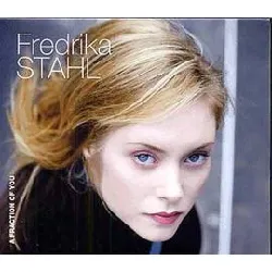 cd fredrika stahl - a fraction of you (2006)