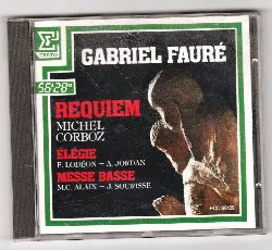 cd gabriel fauré - requiem / elégie / messe basse