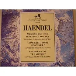 cd georg friedrich händel - musique des feux d'artifice royaux - concerti grossi op.6 n°6 et 7 - pastorale de 'le messie' (1992)