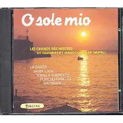 cd italie : o sole mio - grands orchestres de guitares & mandolines napolitains