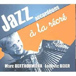 cd jazz accordéons à la récré