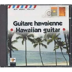 cd kana king and his hawaiians - guitare hawaienne · hawaiian guitar (2000)