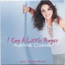 cd karine costa - i say a little prayer (2002)