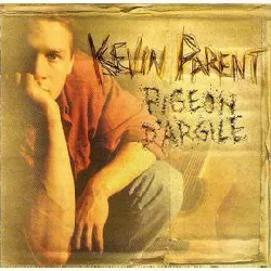 cd kevin parent - pigeon d'argile (1995)