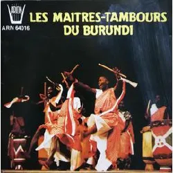 cd les maitres - tambours du burundi - les maitres - tambours du burundi