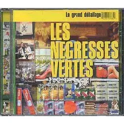 cd les negresses vertes - le grand déballage