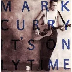 cd mark curry (2) - it's only time (1992)