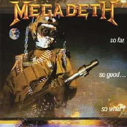 cd megadeth - so far, so good... so what!