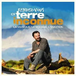 cd rendez - vous en terre inconnue