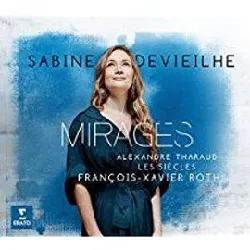 cd sabine devieilhe - mirages (2017)