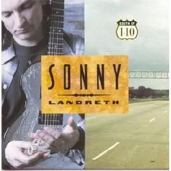 cd sonny landreth - south of i - 10 (1995)