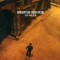 cd stefie shock - le décor (2003)