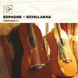 cd tempranillo - espagne - sevillanas