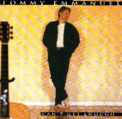 cd tommy emmanuel - can't get enough (1996)