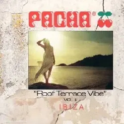 cd various - pacha 'roof terrace vibe' vol. 2 - ibiza (2003)