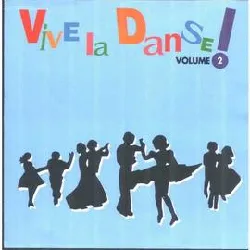 cd vive la danse vol. 2 : charleston, cha cha cha, tango, biguine, etc