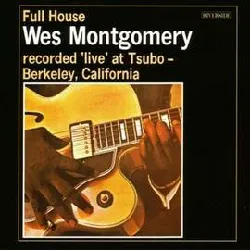 cd wes montgomery - full house