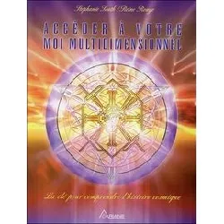 livre accéder à votre moi multidimensionnel