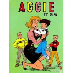 livre aggie tome 3 - aggie et pim