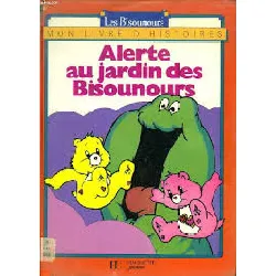 livre alerte au jardin des bisounours