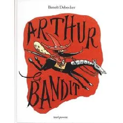 livre arthur le bandit