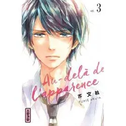 livre au delà de l'apparence - tome 3