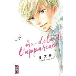 livre au delà de l'apparence - tome 6