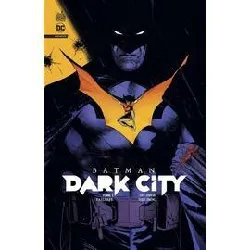 livre batman dark city tome 1 - failsafe