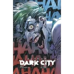 livre batman dark city tome 4 - bombe mentale