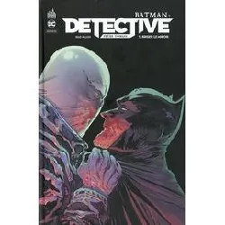 livre batman : detective tome 5 - briser le miroir