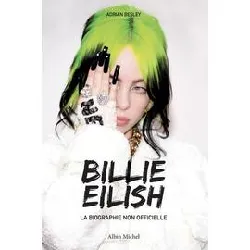 livre billie eilish - la biographie non officielle