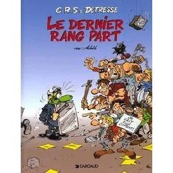 livre c.r.s = détresse - tome 5 - le dernier rang part