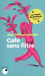 livre café sans filtre