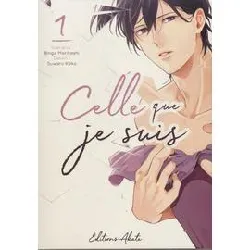 livre celle que je suis - tome 1