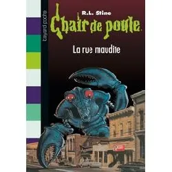 livre chair de poule tome 28 - la rue maudite