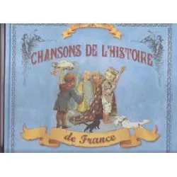 livre chansons de l'histoire de france - paroles et musique nathalie bucsek