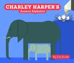 livre charley harpers animal alphabet by zoe burke