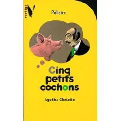 livre cinq petits cochons